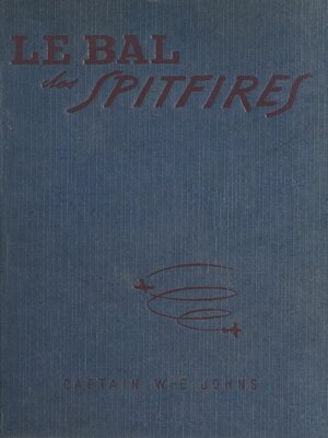 cover image of Le bal des Spitfires